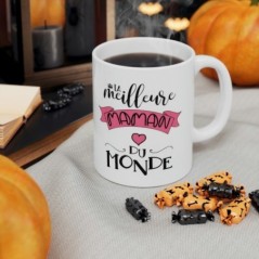 Mug La meilleure Maman du monde - Idée cadeau - Tasse en céramique