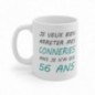 Mug Anniversaire 56 ans - Idée cadeau anniversaire homme ou femme - Tasse original humour rigolo fun