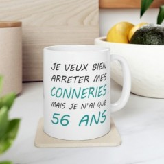 Mug Anniversaire 56 ans - Idée cadeau anniversaire homme ou femme - Tasse original humour rigolo fun