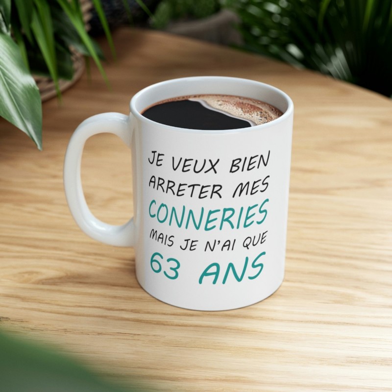 Mug anniversaire 63 ans rigolo drôle - tasse cadeau anniversaire 63 an