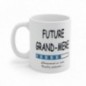 Mug Future Grand Mère - Idée cadeau chargement en cours - Tasse original 