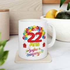 Mug Anniversaire 22 ans - Idée cadeau Joyeux Anniversaire