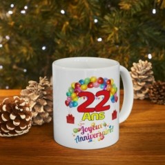 Mug Anniversaire 22 ans - Idée cadeau Joyeux Anniversaire