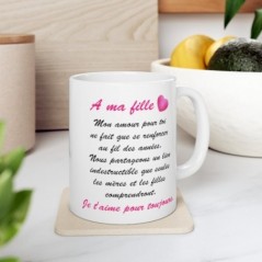 Mug A ma fille - Idée cadeau - Tasse en céramique originale