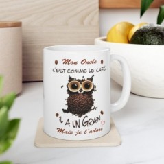 Mug Mon Oncle -  il a un grain mais je l'adore - Idée cadeau - Tasse en céramique 