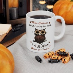 Mug Mon Copain -  il a un grain mais je l'adore - Idée cadeau - Tasse en céramique 