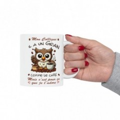 Mug Mon Collègue -  il a un grain comme le café mais je l'adore - Idée cadeau - Tasse en céramique 