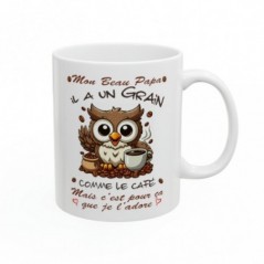 Mug Mon Beau Papa -  il a un grain comme le café mais je l'adore - Idée cadeau - Tasse en céramique 