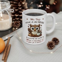 Mug Ma Tata -  Elle a un grain comme le café mais je l'adore - Idée cadeau - Tasse en céramique original