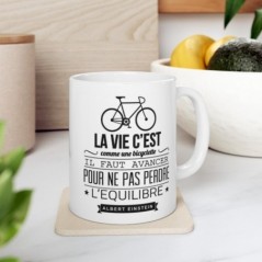 Mug Citation La vie c'est comme une bicyclette - Idée cadeau - Tasse en céramique - Humour Sympa Fun