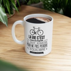 Mug Citation La vie c'est comme une bicyclette - Idée cadeau - Tasse en céramique - Humour Sympa Fun