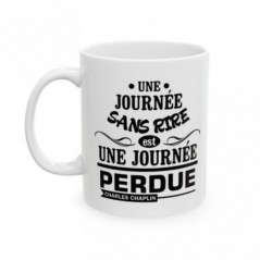 Mug citation une journée sans rire - Idée cadeau - Tasse en céramique - Humour Sympa Fun