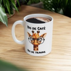 Mug Pas de Café Pas de travail - Idée cadeau - Tasse en céramique - Humour Sympa Fun