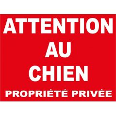 Plaque en aluminium fine Propriété Privée attention au chien