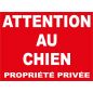 Plaque en aluminium fine Propriété Privée attention au chien